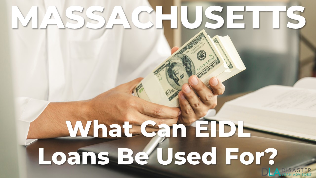 Massachusetts EIDL Loan Be Used For