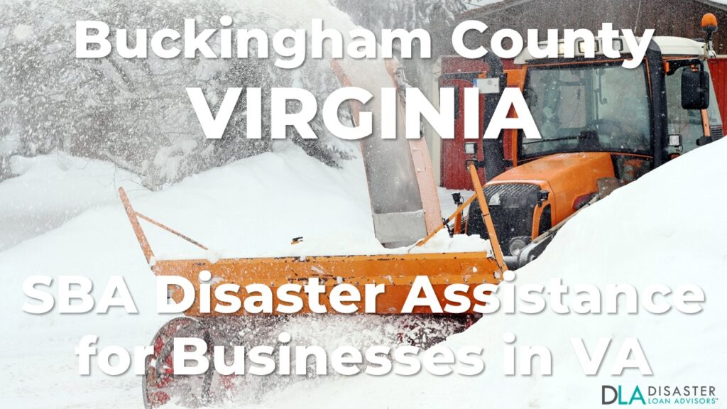 Buckingham County Virginia SBA Disaster Loan Relief for Severe Winter Storm and Snowstorm VA-00099