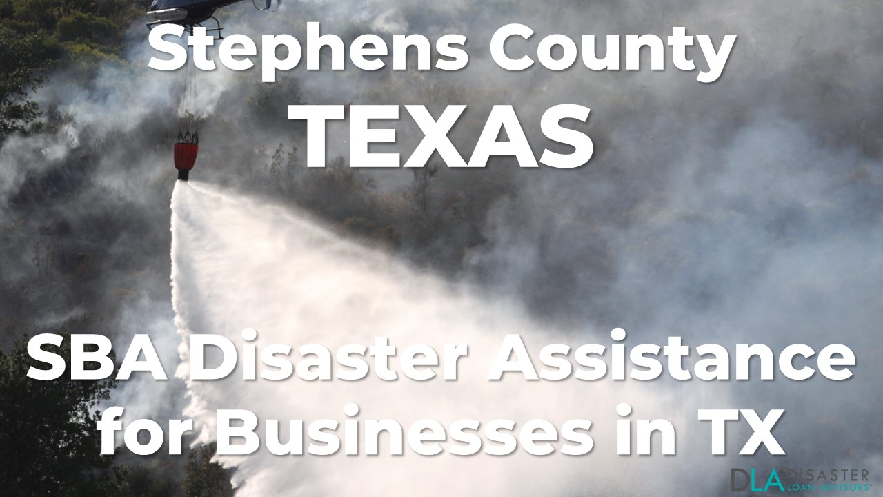 Stephens County Texas SBA Disaster Loan Relief for Eastland Complex Fire TX-00628