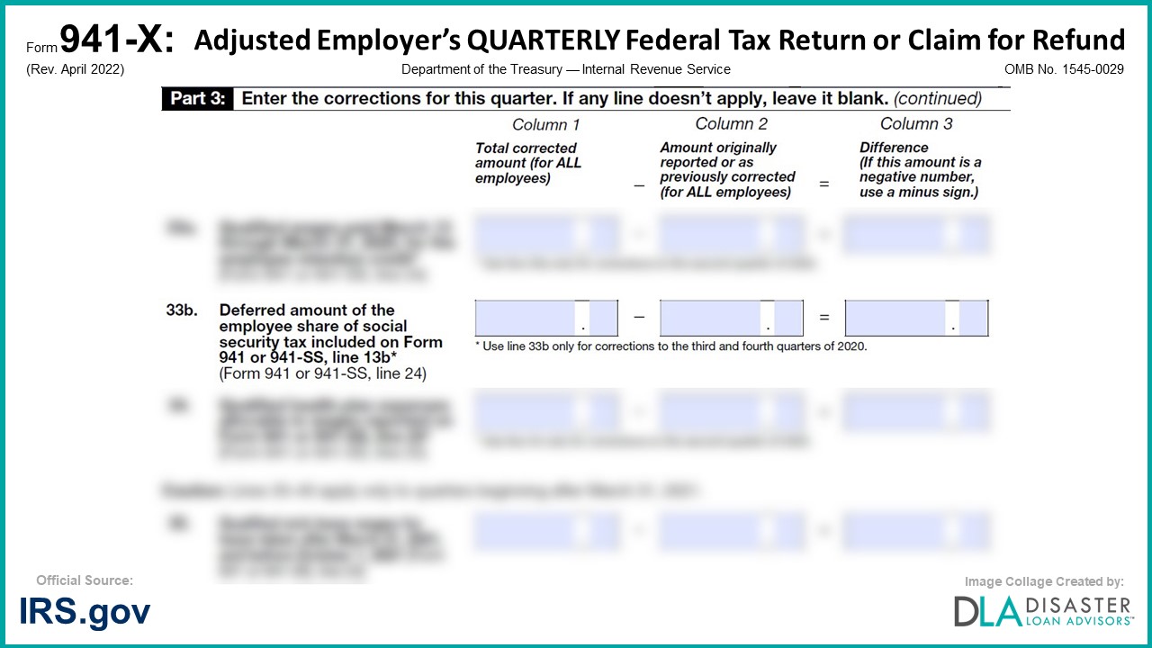 941-X: 33b. Deferred Amount of the Employee Share of Social Security Tax Included on Form 941, Line 13b, Form Instructions