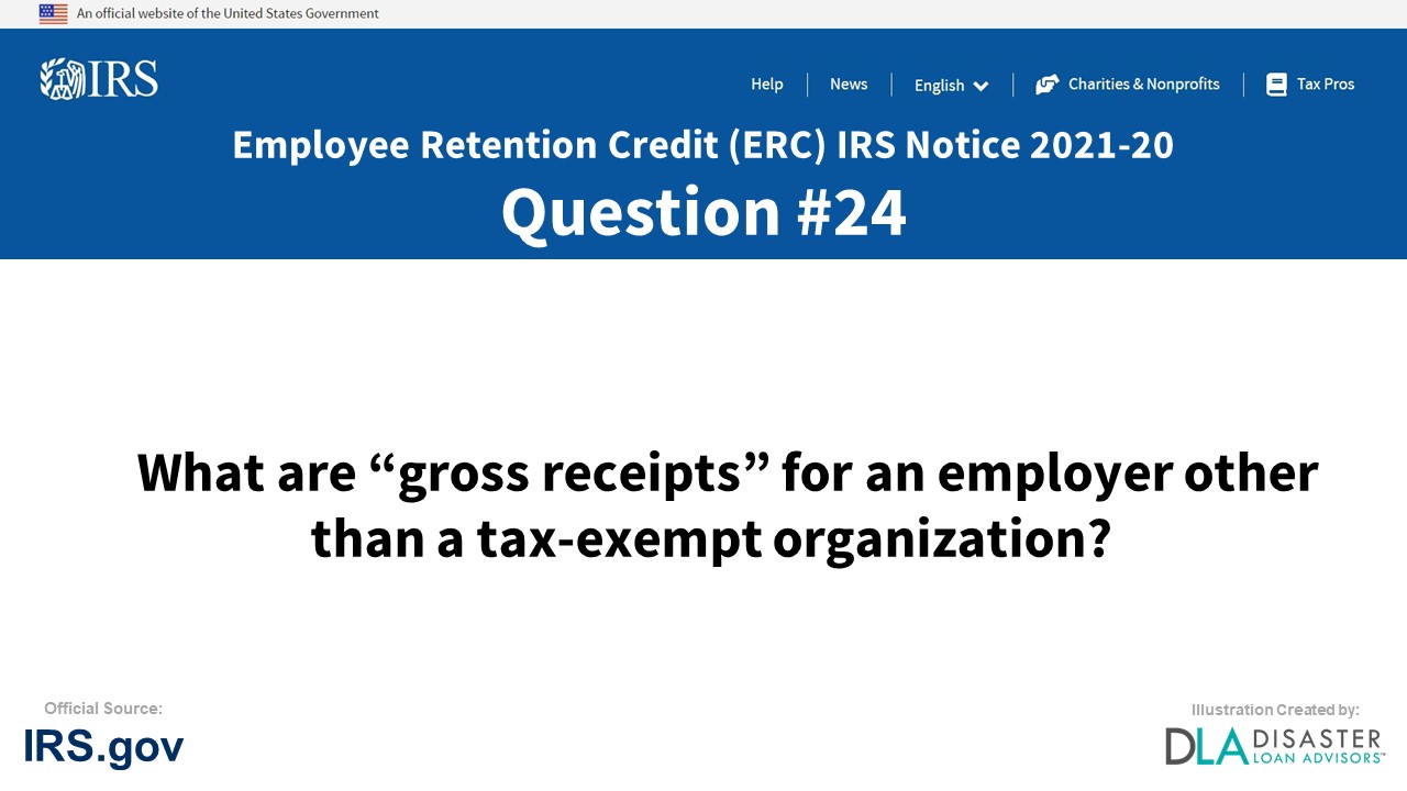 What are “gross receipts” for an employer other than a tax-exempt organization? - #24 ERC IRS Notice 2021-20